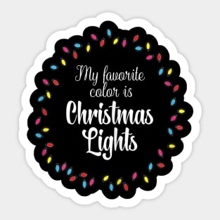 my favorite color is christmas lights Sticker